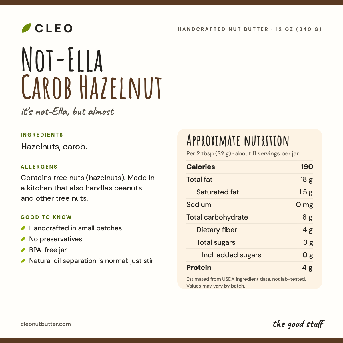 Cleo Nut Butter Co Not-Ella Carob Hazelnut info card showing ingredients (hazelnuts, carob), allergen note, and approximate nutrition per 2 tbsp serving.