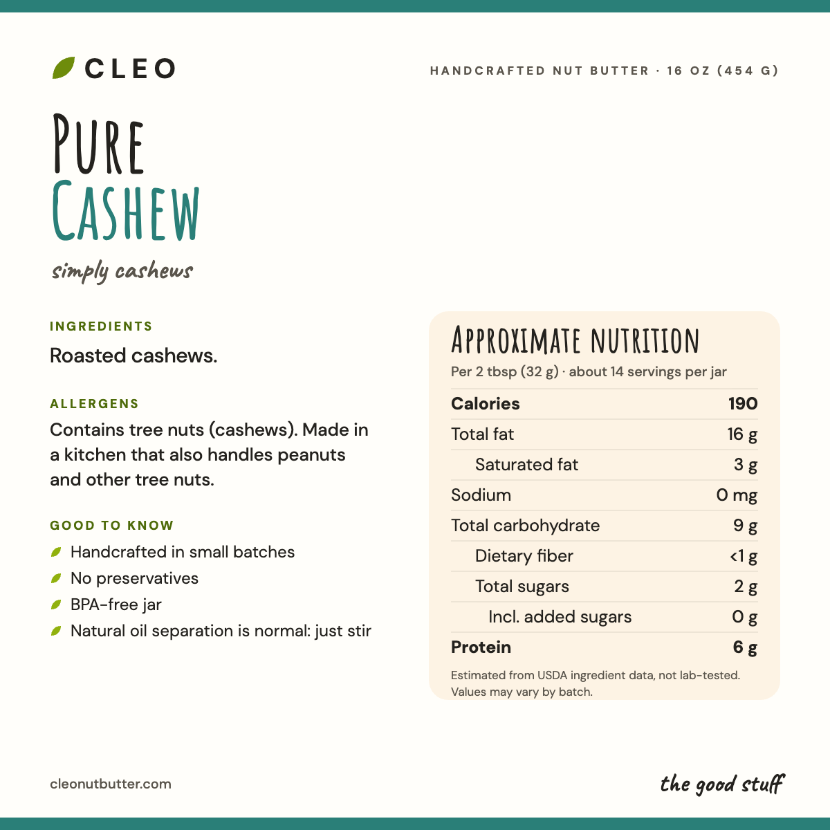 Cleo Nut Butter Co Pure Cashew info card showing ingredients (roasted cashews), allergen note, and approximate nutrition per 2 tbsp serving.
