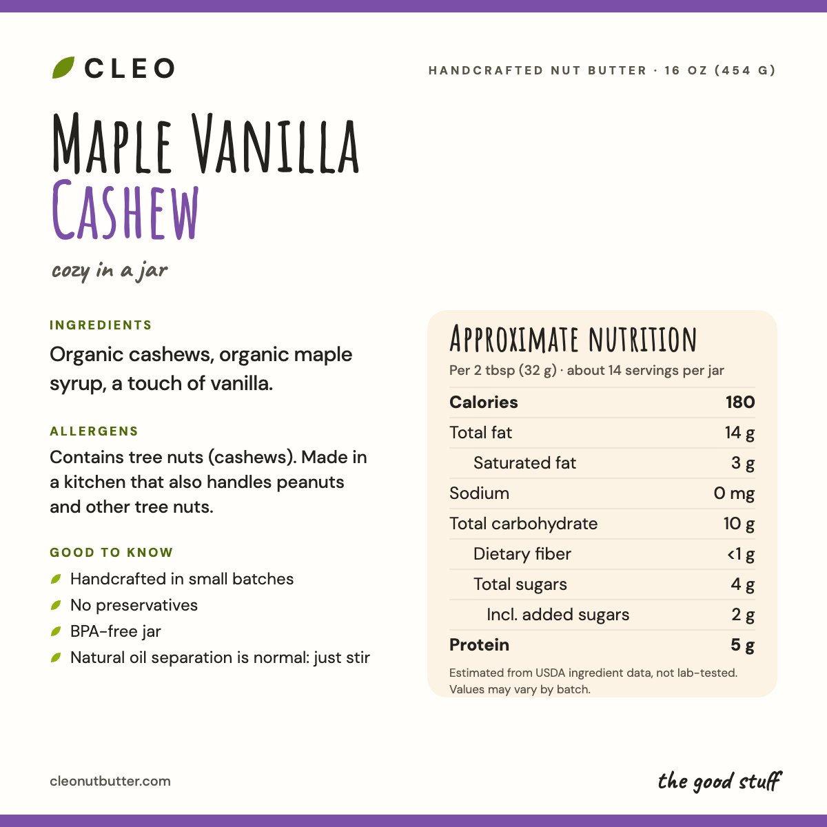 Cleo Nut Butter Co Maple Vanilla Cashew info card showing ingredients (organic cashews, organic maple syrup, vanilla), allergen note, and approximate nutrition per 2 tbsp serving.